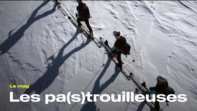 Le Mag, Les Pa(s)trouilleuses: un groupe de femmes s’entraine pour la Patrouille des Glaciers