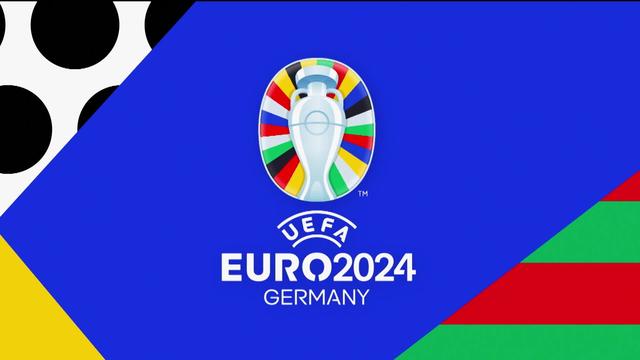 Road to UEFA Euro 2024 - Jeudi 13.06.2024
