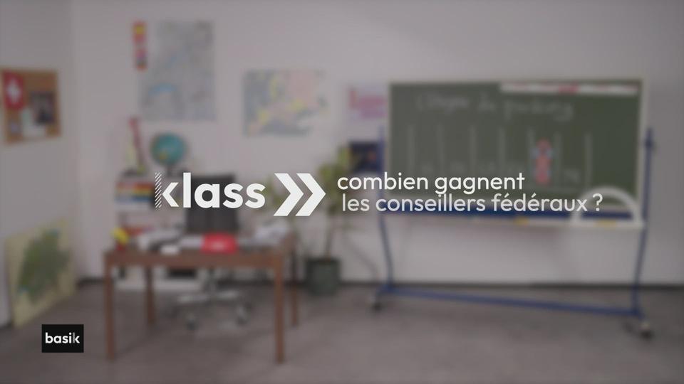 klass: combien gagnent les conseillers fédéraux ?