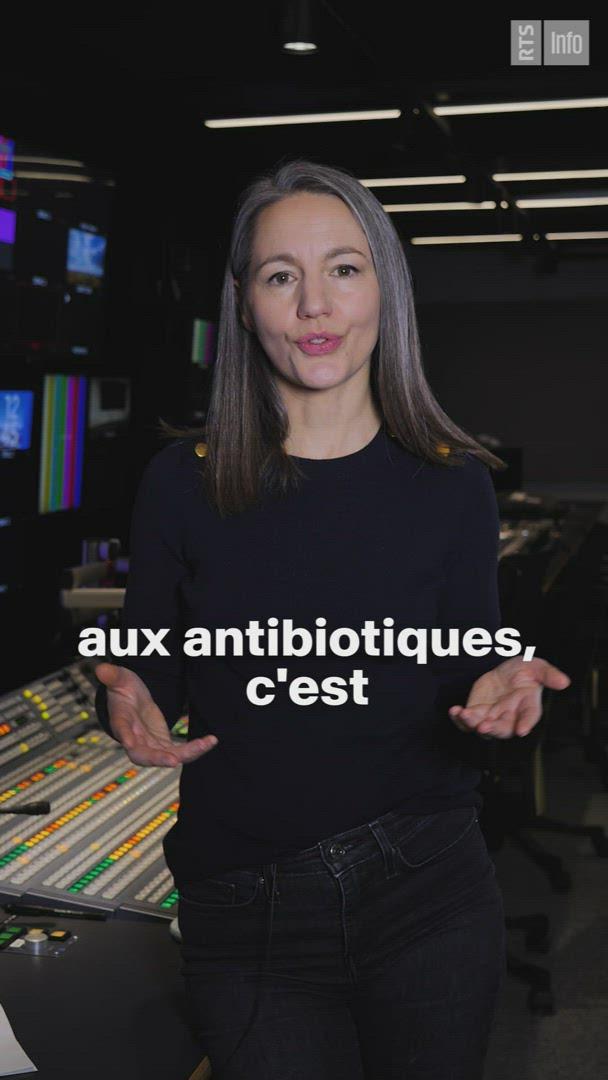 La résistance aux antibiotiques, ça change quoi pour vous?