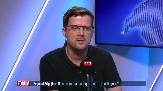 Que devient le groupe Wagner un an après la mort d'Evgueni Prigojine? Interview de Dimitri Zufferey