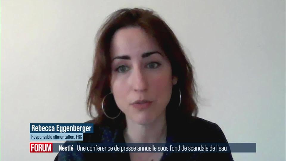 La réponse attendue de Nestlé à propos du scandale de l'eau minérale en bouteille: interview de Rebecca Eggenberger