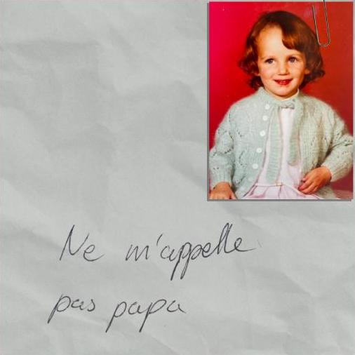 Ne m'appelle pas papa [Emilie Gasc - Garance Parvis]