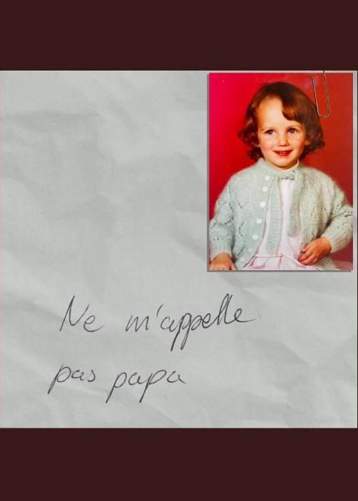 Ne m'appelle pas papa [Garance Parvis]