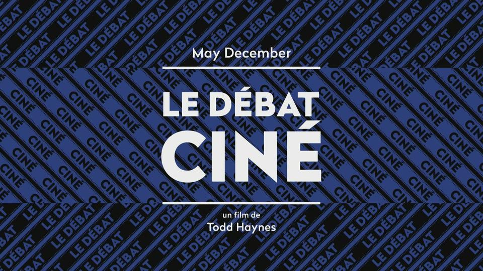 Cinema debate: "may december" by Todd Haynes