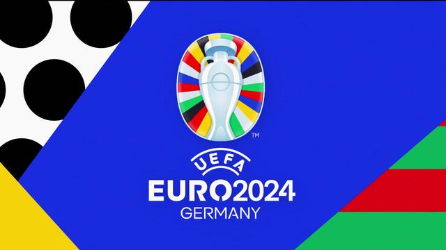 Road to UEFA Euro 2024 - Dimanche 12.05.2024