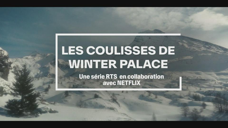 Les coulisses de la RTS : Winter Palace, une série RTS en collaboration avec Netflix