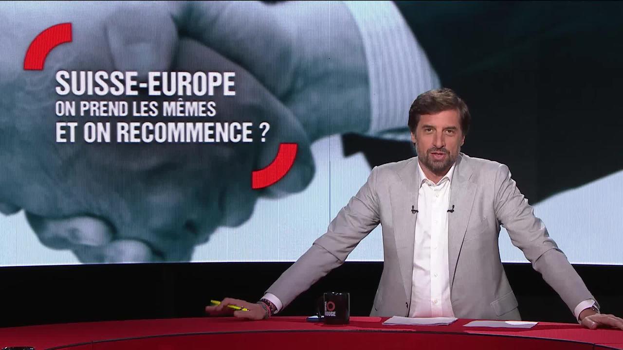 Suisse-Europe : on prend les mêmes et on recommence ?