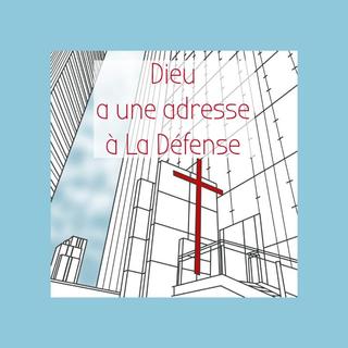 Dieu a une adresse à La Défense [Garance Parvis]