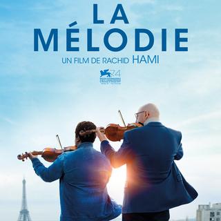 L'affiche du film "La Mélodie" de Rachid Hami. [DR]