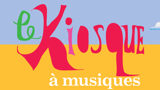 Le Kiosque à musiques.